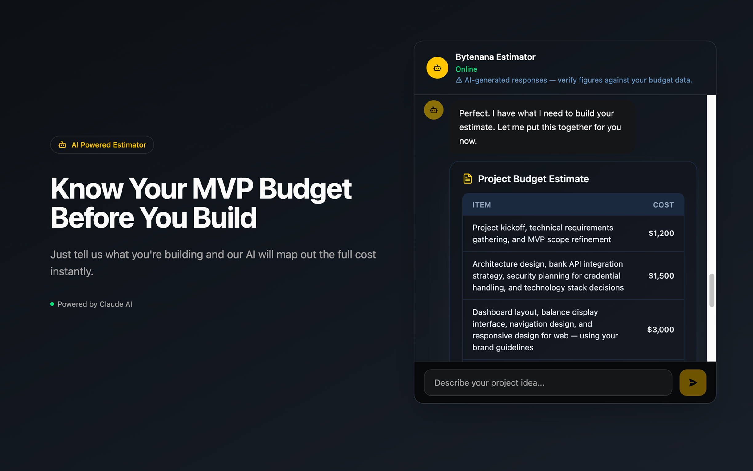 ByteAgent project budget estimate